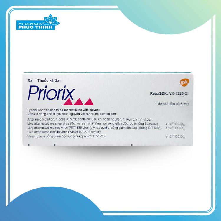PRIORIX™ – VẮC-XIN PHÒNG SỞI, QUAI BỊ VÀ RUBELLA