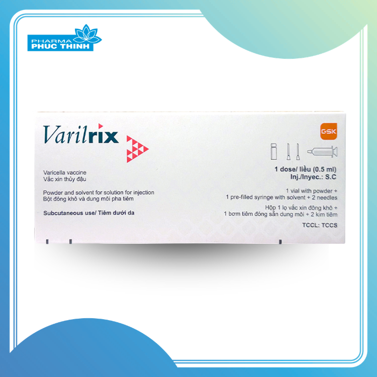 VARILRIX – VẮC-XIN PHÒNG BỆNH THỦY ĐẬU